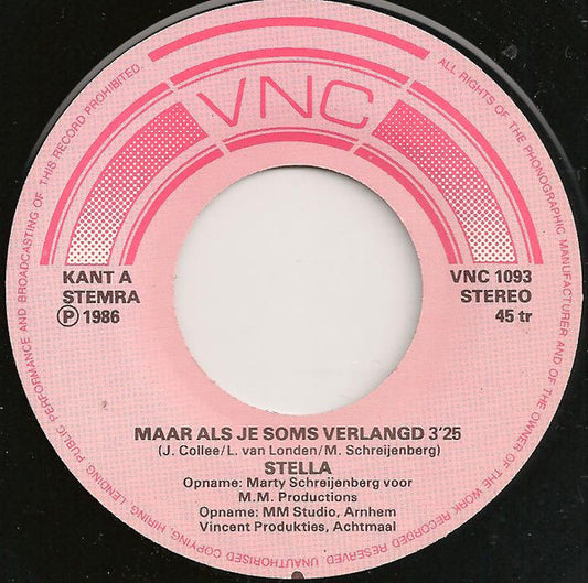 Stella - Maar Als Je Soms Verlangd
