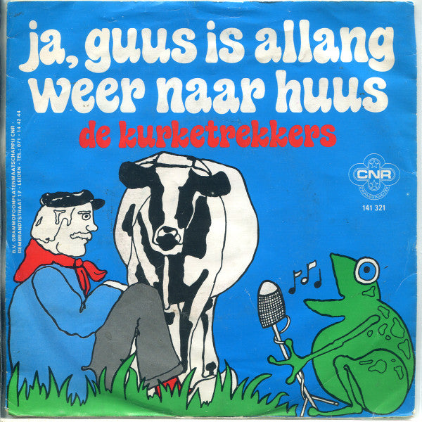 Kurketrekkers - Ja, Guus Is Allang Weer Naar Huus Vinyl Singles Vinyl Very Good (VG) <br> Hoes Good Plus (G+)