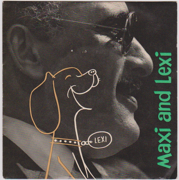 Max Tailleur - Maxi And Lexi Vinyl Singles