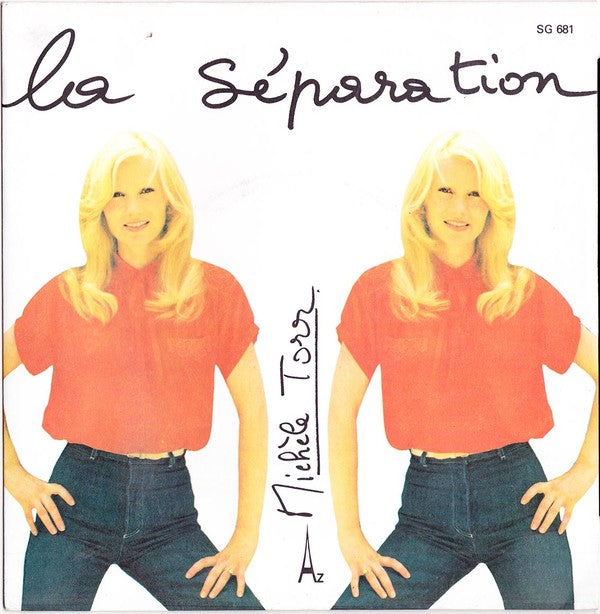 Michèle Torr - La Séparation Vinyl Singles Vinyl Very Good (VG) <br> Hoes Good Plus (G+)