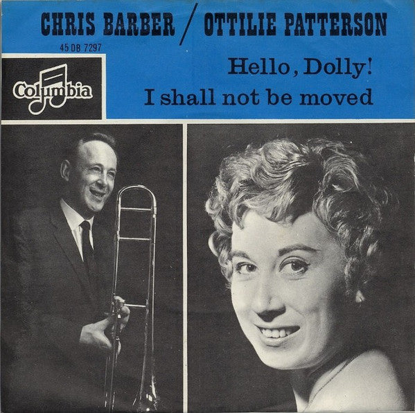 Chris Barber And Ottilie Patterson - Hello Dolly Vinyl Singles