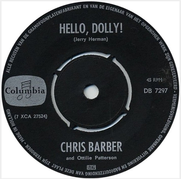 Chris Barber And Ottilie Patterson - Hello Dolly Vinyl Singles