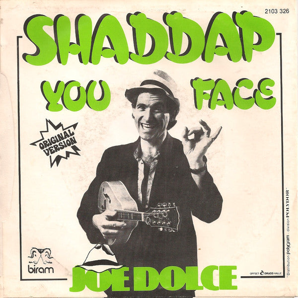 Joe Dolce - Shaddap You Face 27682 Vinyl Singles Vinyl Very Good (VG) <br> Hoes Good Plus (G+)