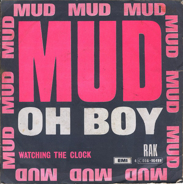 Mud - Oh Boy Vinyl Singles Vinyl Very Good (VG) <br> Hoes Good Plus (G+)