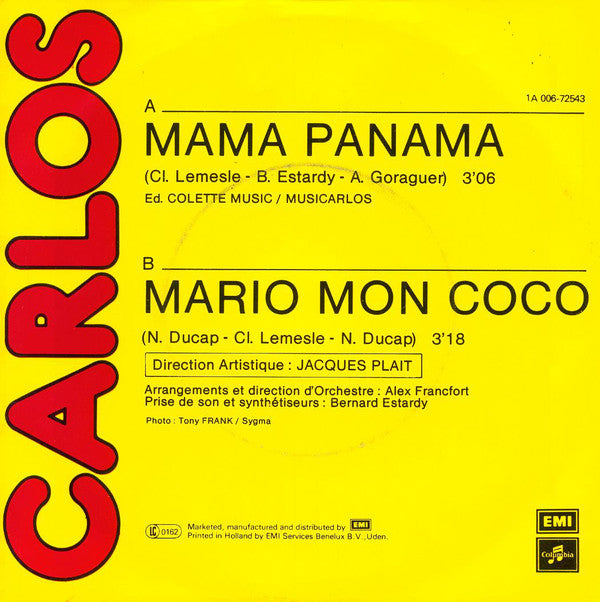 Carlos - Mama Panama Vinyl Singles Vinyl Very Good (VG) <br> Hoes Good Plus (G+)