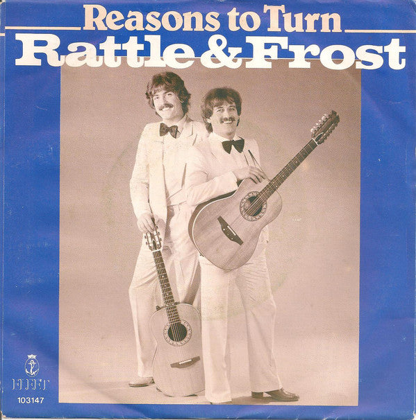 Rattle & Frost - Reasons To Turn Vinyl Singles Vinyl Very Good (VG) <br> Hoes Good Plus (G+)
