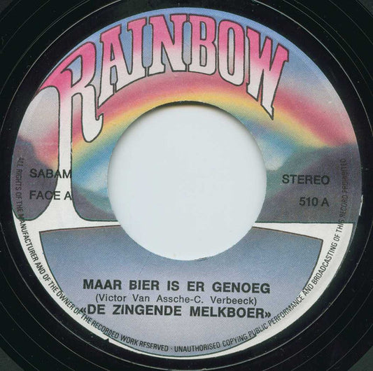 Zingende Melkboer - Maar Bier Is Er Genoeg Vinyl Singles Vinyl Zeer Goed / Hoesje Goed "VINYLSINGLES.NL"