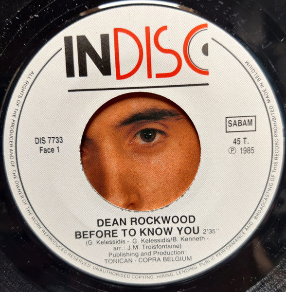 Dean Rockwood - Before To Know You Vinyl Singles Vinyl Very Good (VG) <br> Hoes Good Plus (G+)