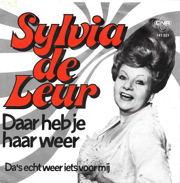 Sylvia de Leur - Daar Heb Je Haar Weer 36269 Vinyl Singles Vinyl Very Good (VG) <br> Hoes Good Plus (G+)