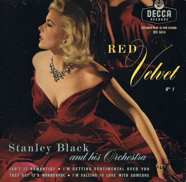 Stanley Black And His Orchestra - Red Velvet No.* Vinyl Singles Vinyl Very Good (VG) <br> Hoes Good Plus (G+)
