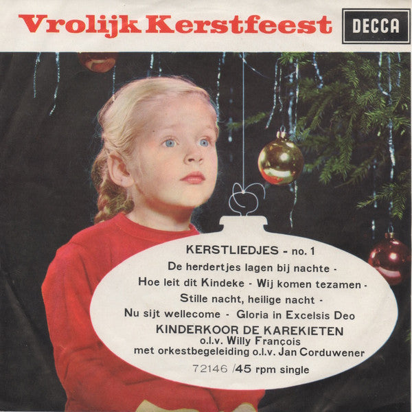 Kinderkoor De Karekieten - Kerstliedjes No. 1 Vinyl Singles