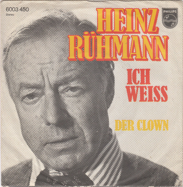 Heinz Rühmann - Ich Weiß Vinyl Singles Vinyl Very Good (VG) <br> Hoes Good Plus (G+)
