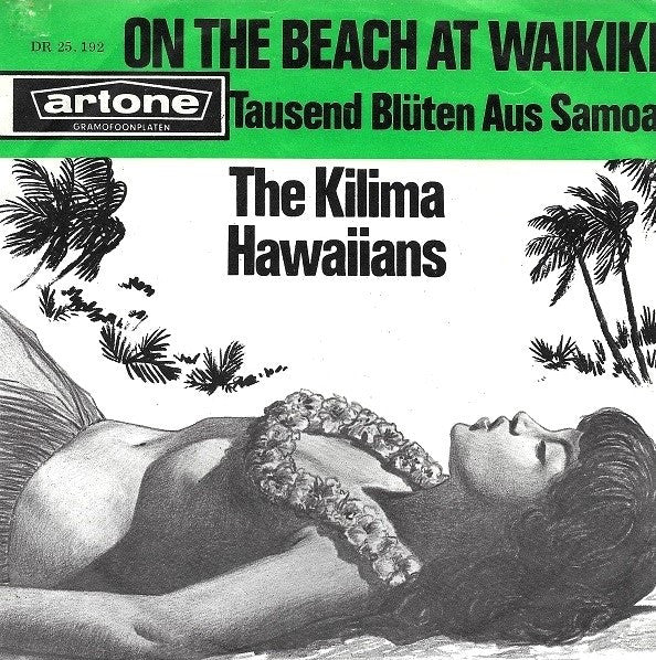 Kilima Hawaiians - On The Beach At Waikiki Vinyl Singles Vinyl Very Good (VG) <br> Hoes Good Plus (G+)