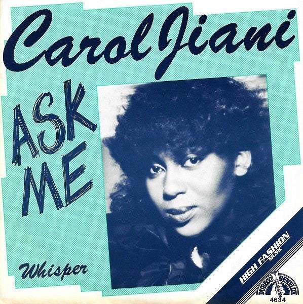 Carol Jiani - Ask Me Vinyl Singles Vinyl Very Good (VG) <br> Hoes Good Plus (G+)
