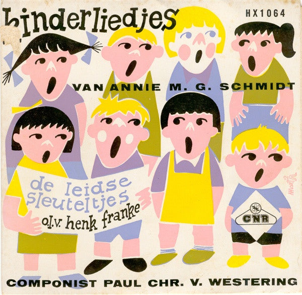 Leidse Sleuteltjes - Kinderliedjes Van Annie M.G. Schmidt (Deel II) Vinyl Singles EP