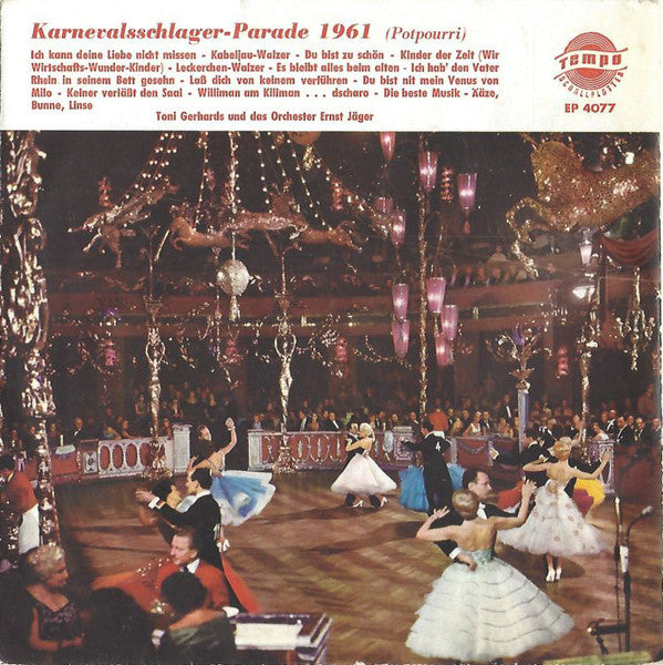 T. Gerhards Und Das Orch. Ernst Jäger - Karnevalsschlager-Parade Vinyl Singles Vinyl Very Good (VG) <br> Hoes Good Plus (G+)