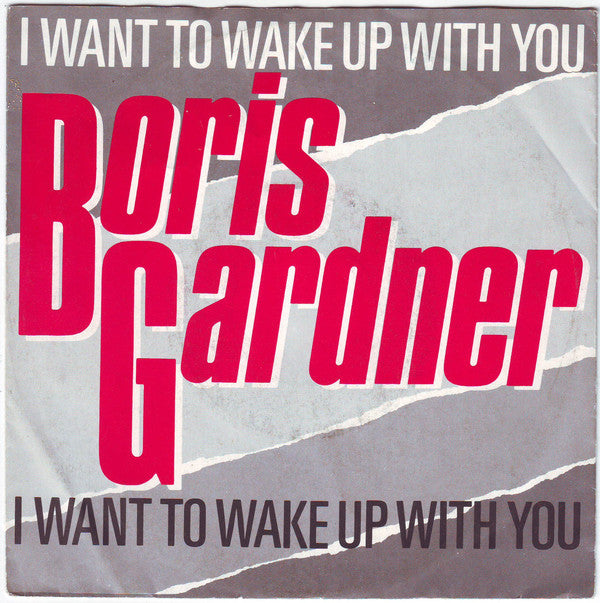 Boris Gardner - I Want Wake Up With You 25373 Vinyl Singles Vinyl Very Good (VG) <br> Hoes Good Plus (G+)
