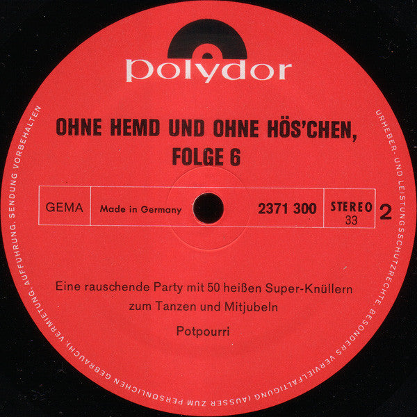 Walter Heyer - Ohne Hemd Und Ohne Höschen Folge 6 (LP) Vinyl LP Vinyl Very Good (VG) <br> Hoes Good Plus (G+)