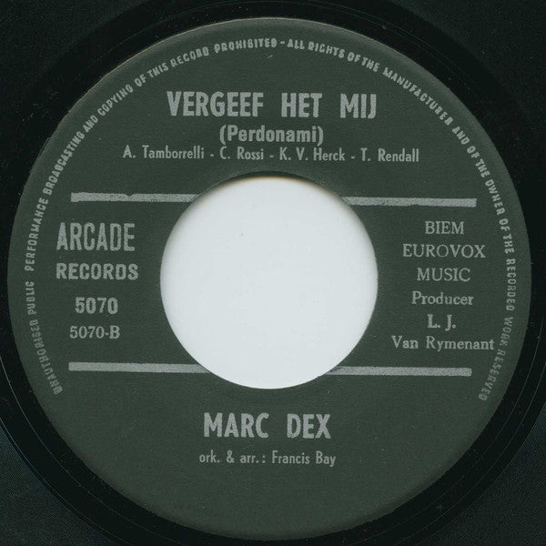 Nelleke, Marc Dex - Vergeef Het Mij! - Slaap Wel 30637 Vinyl Singles Vinyl Very Good (VG) <br> Hoes Good Plus (G+)