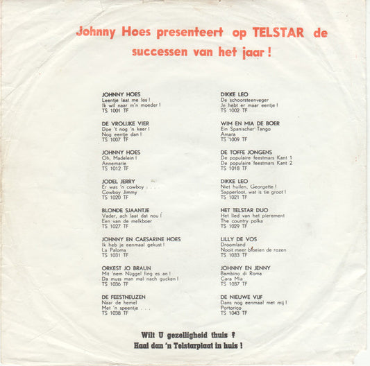 Johnny Hoes - En Van je Hoempa 32225 Vinyl Singles Vinyl Zeer Goed / Hoesje Goed "VINYLSINGLES.NL"