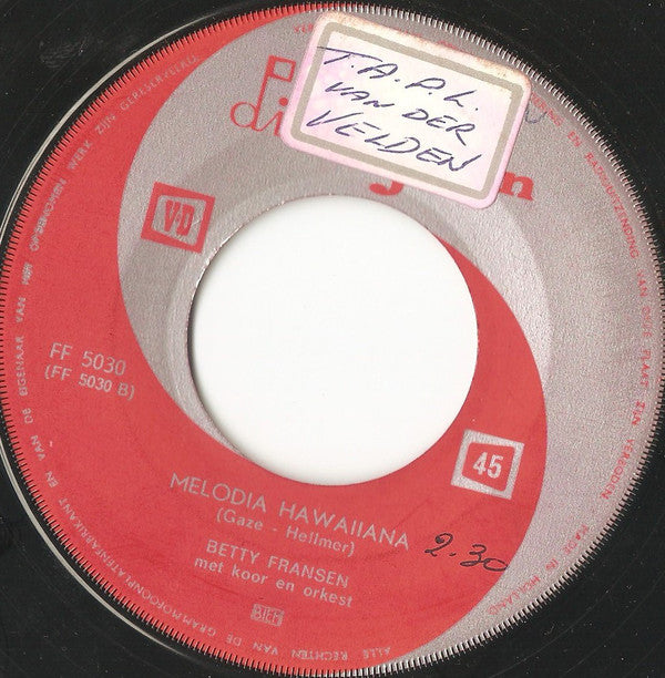 Betty Fransen - Lass' Mein Herz Nicht Weinen Vinyl Singles Vinyl Very Good (VG) <br> Hoes Good Plus (G+)