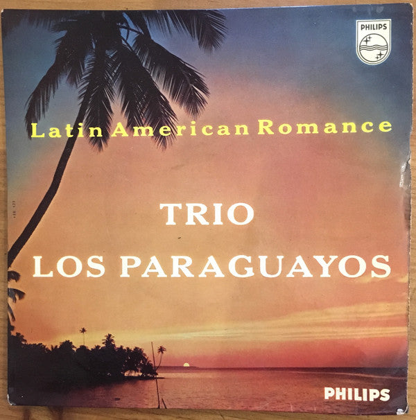 Trio Los Paraguayos - Latin American Romance Vinyl Singles EP Vinyl Very Good (VG) <br> Hoes Good Plus (G+)