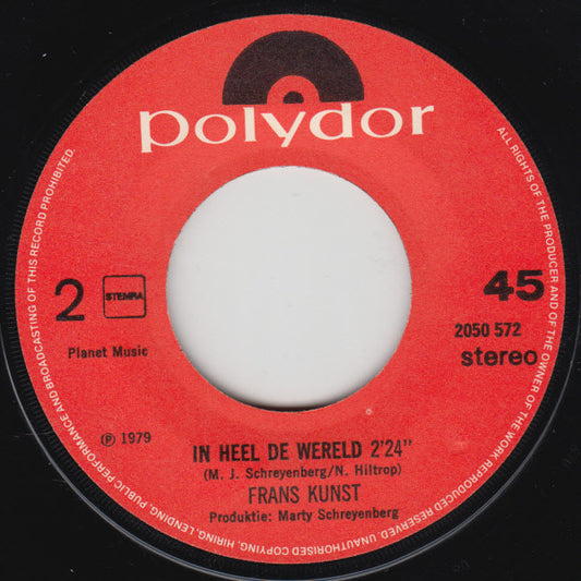 Frans Kunst - Een Woning Op Vier Wielen 24695 Vinyl Singles Media VG+ / Sleeve Generic