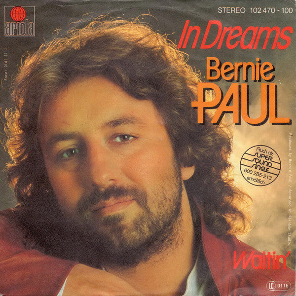 Bernie Paul - In Dreams Vinyl Singles Vinyl Very Good (VG) <br> Hoes Good Plus (G+)
