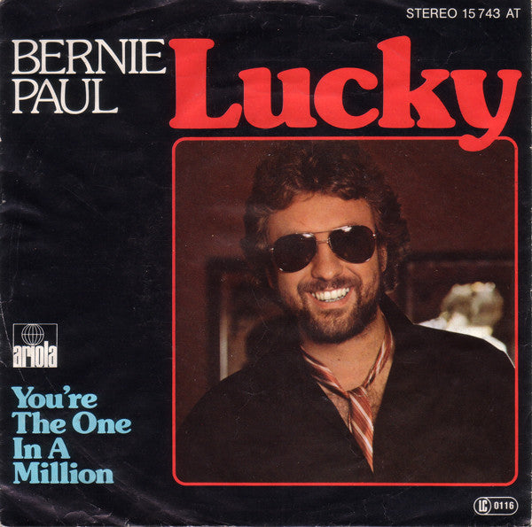 Bernie Paul - Lucky 06818 Vinyl Singles Vinyl Very Good (VG) <br> Hoes Good Plus (G+)