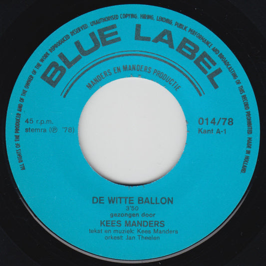 Kees Manders - De Witte Ballon 33227 Vinyl Singles Media VG+ / Sleeve G+