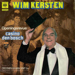 Wim Kersten - Openingsrevue Casino Den Bosch Vinyl Singles Vinyl Very Good (VG) <br> Hoes Good Plus (G+)
