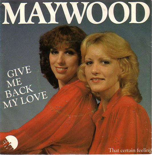 Maywood - Give Me Back My Love 36294 Vinyl Singles Goede Staat