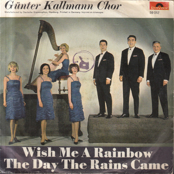 Günter Kallmann Chor - Wish Me A Rainbow Vinyl Singles Vinyl Very Good (VG) <br> Hoes Good Plus (G+)