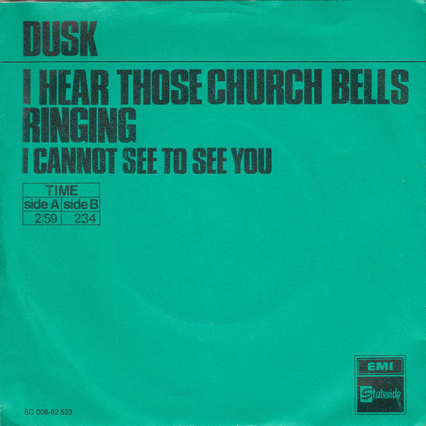 Dusk - I Hear Those Church Bells Ringing Vinyl Singles Vinyl Very Good (VG) <br> Hoes Good Plus (G+)
