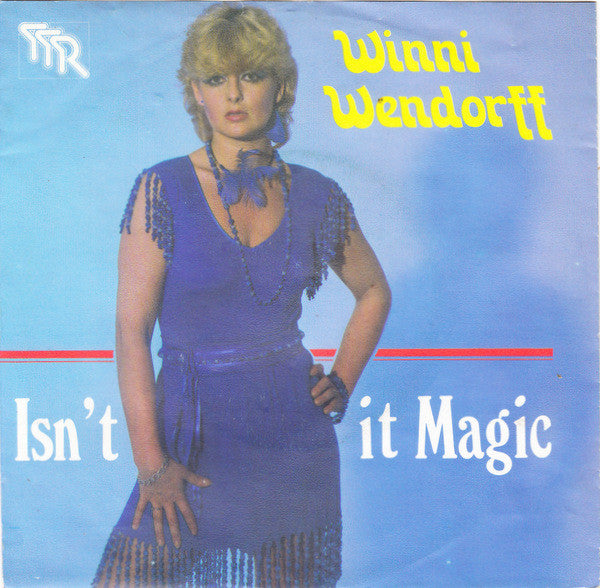 Winni Wendorff - Isn't It Magic Vinyl Singles