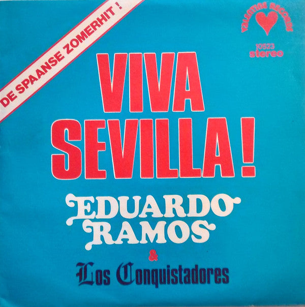 Eduardo Ramos & Los Conquistadores - Viva Sevilla 29560 Vinyl Singles Vinyl Very Good (VG) <br> Hoes Good Plus (G+)