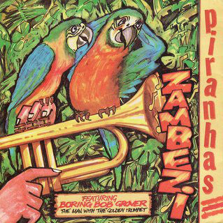 Piranhas - Zambezi Vinyl Singles
