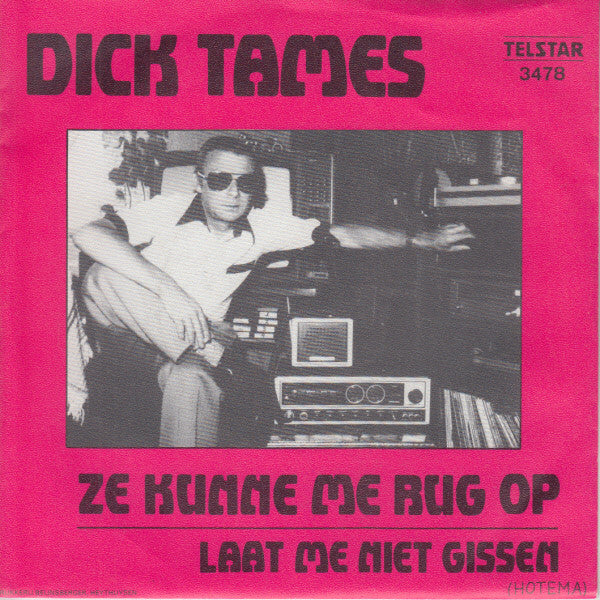 Dick Tames - Ze Kunne Me Rug Op Vinyl Singles Vinyl Very Good (VG) <br> Hoes Good Plus (G+)
