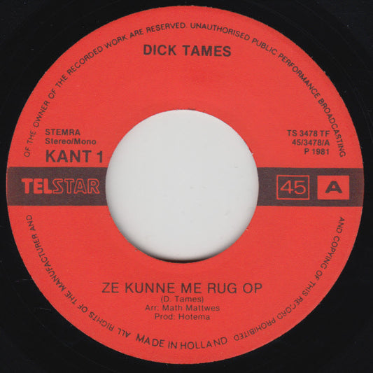 Dick Tames - Ze Kunne Me Rug Op