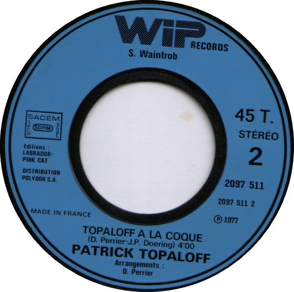 Patrick Topaloff - Ali Be Good Vinyl Singles