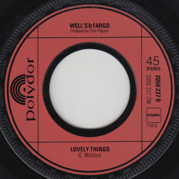 Well's & Fargo - If You Say So Vinyl Singles Vinyl Very Good (VG) <br> Hoes Good Plus (G+)