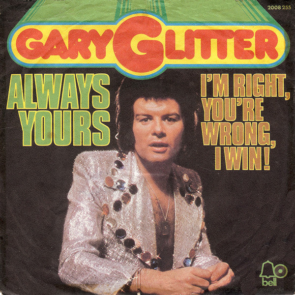 Gary Glitter - Always Yours Vinyl Singles Vinyl Very Good (VG) <br> Hoes Good Plus (G+)