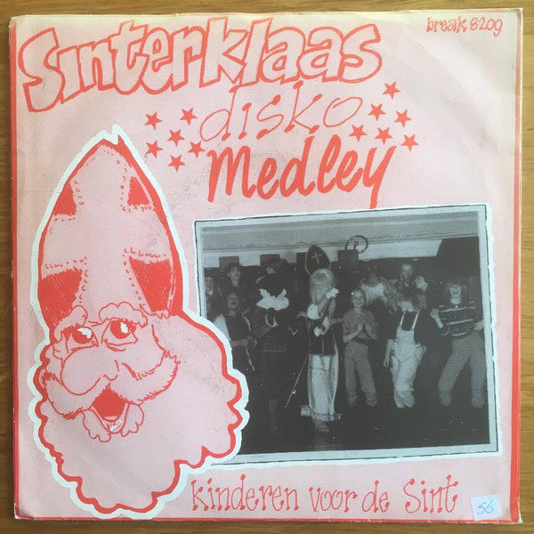 Kinderen Voor De Sint - Sinterklaas Disko Medley Vinyl Singles Vinyl Very Good (VG) <br> Hoes Good Plus (G+)