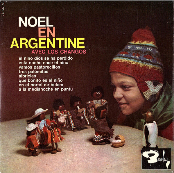 Los Changos - Noel En Argentine Avec Los Changos Vinyl Singles EP Vinyl Very Good (VG) <br> Hoes Good Plus (G+)