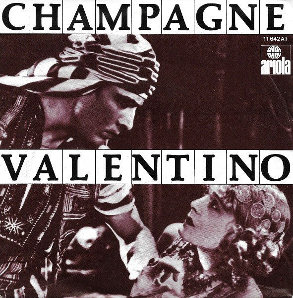 Champagne - Valentino Vinyl Singles Vinyl Very Good (VG) <br> Hoes Good Plus (G+)