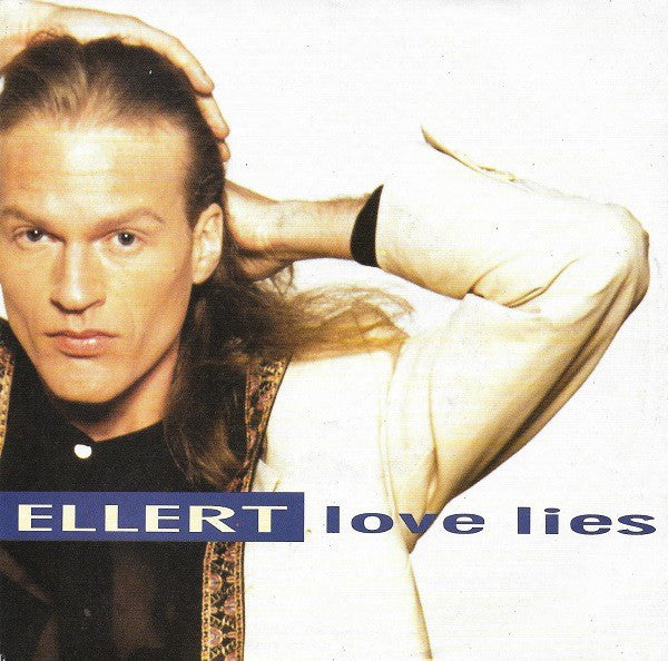 Ellert - Love Lies Vinyl Singles Vinyl Very Good (VG) <br> Hoes Good Plus (G+)