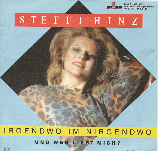 Steffi Hinz - Irgendwo Im Nirgendwo Vinyl Singles Vinyl Very Good (VG) <br> Hoes Good Plus (G+)