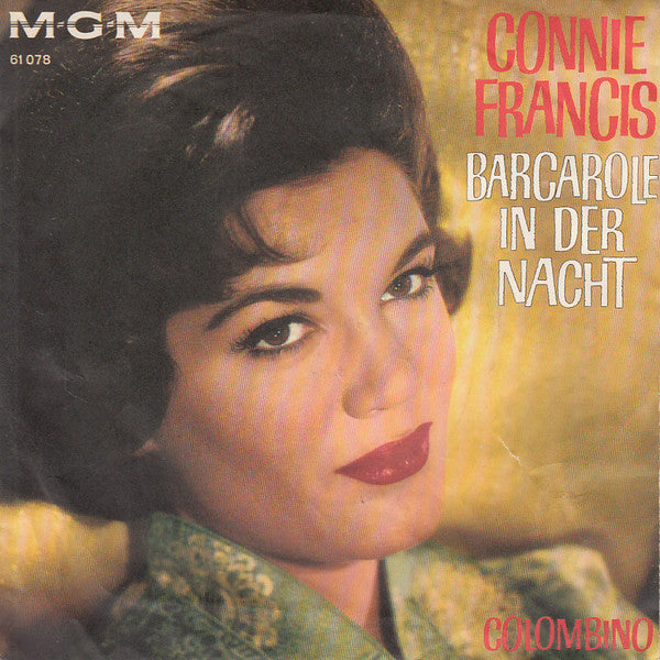 Connie Francis - Barcarole In Der Nacht Vinyl Singles Vinyl Very Good (VG) <br> Hoes Good Plus (G+)