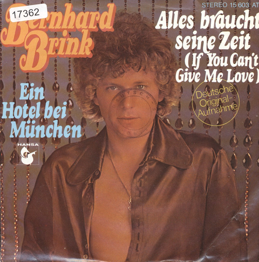 Bernhard Brink - Alles Braucht Seine Zeit Vinyl Singles Vinyl Very Good (VG) <br> Hoes Good Plus (G+)
