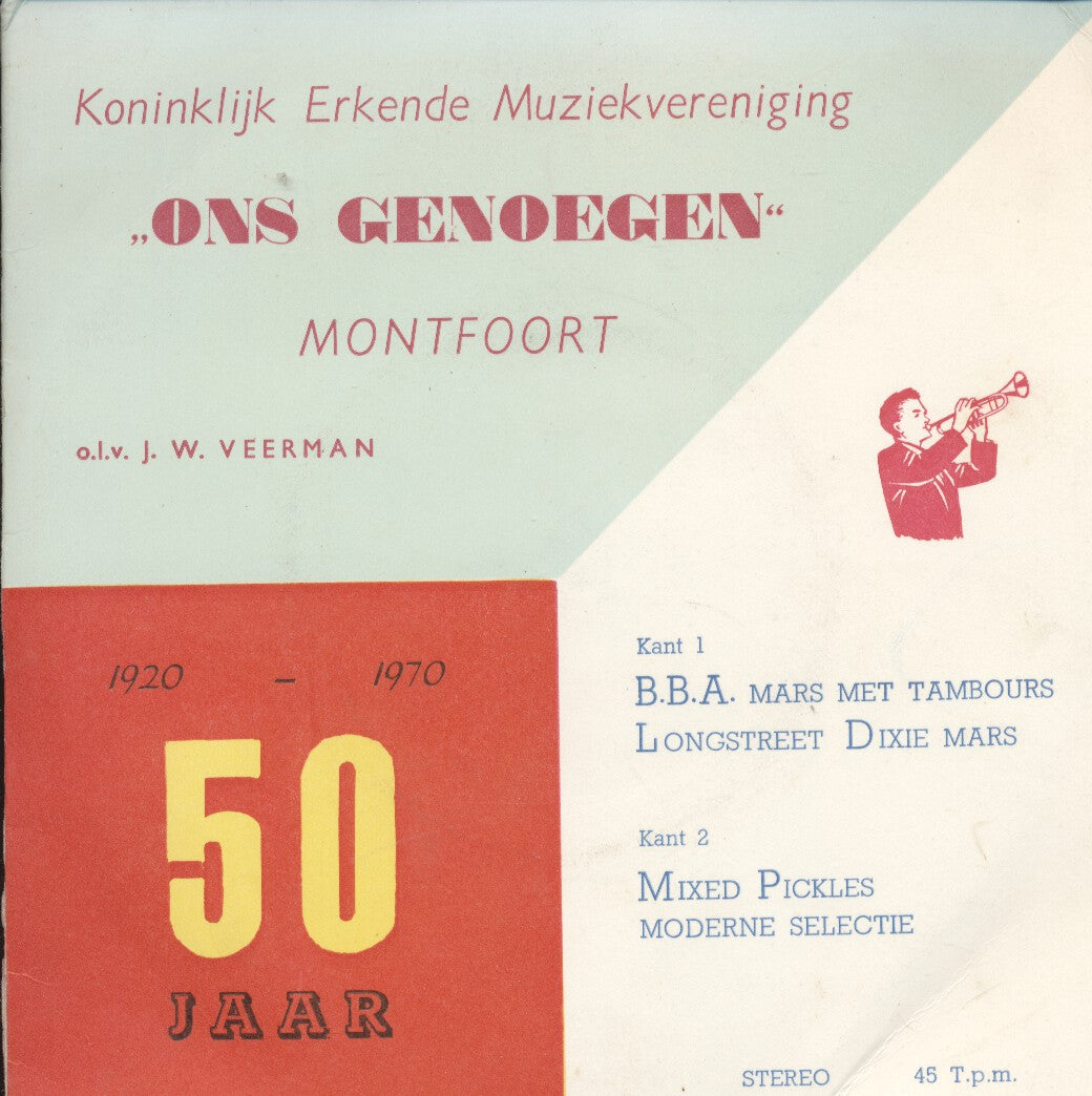 Koninklijk Erkende Muziekvereniging "Ons Genoegen" - * Jaar Vinyl Singles Vinyl Very Good (VG) <br> Hoes Good Plus (G+)